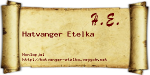 Hatvanger Etelka névjegykártya